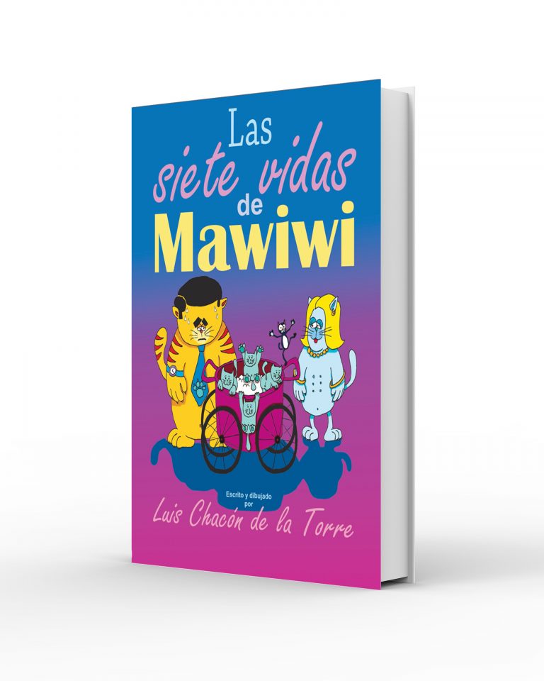 Las siete vidas de Mawiwi - Luis Chacón de la Torre