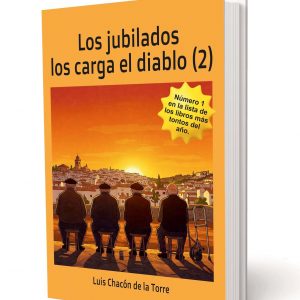 Los jubilados los carga el diablo 2