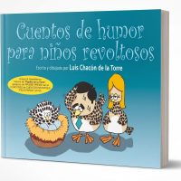 CUENTOS DE HUMOR PARA NIÑOS REVOLTOSOS